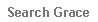 Text Box: Search Grace